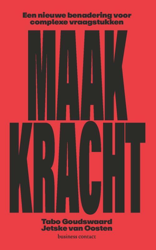 Maakkracht, Jetske van Oosten | Boek | 9789047015581 | ReadShop