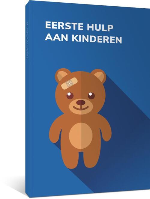 nevel Blazen Het eens zijn met Eerste Hulp aan Kinderen, Hetveiligheidsboek.nl | Boek | 9789079007417 |  ReadShop