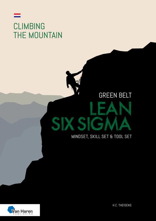 Lean Six Sigma Green Belt Ir.H.C. Theisens eBook