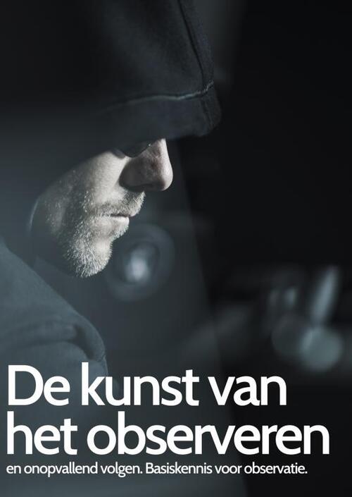De kunst van het observeren, Nico van den Dries Boek 9789402173383