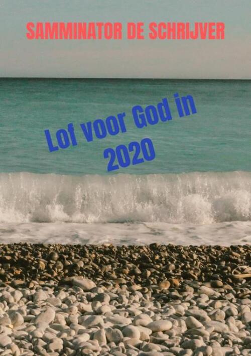 Lof voor God in 2020