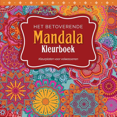 overdrijving Verouderd rijst Het Grote B-zen Mandala Kleurboek, B-Zen Magazine | Boek | 9789464437157 |  ReadShop