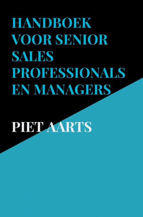 Handboek voor senior sales professionals en managers