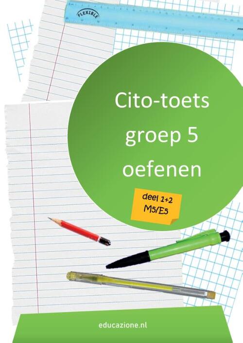 Cito-toets Oefenen Groep 5 M5 en E5
