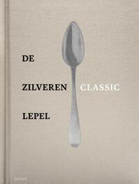 domesticeren betalen Slaapzaal De zilveren Lepel - Classic, Spectrum | Boek | 9789000373314 | ReadShop