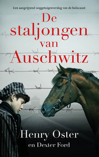De staljongen van Auschwitz, Henry Oster, Dexter Ford | Boek